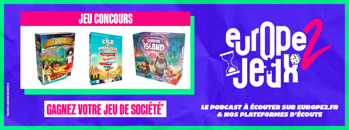 Écoutez le podcast Europe 2 Jeux et gagnez vos boites de jeux sur le thème des îles désertes !